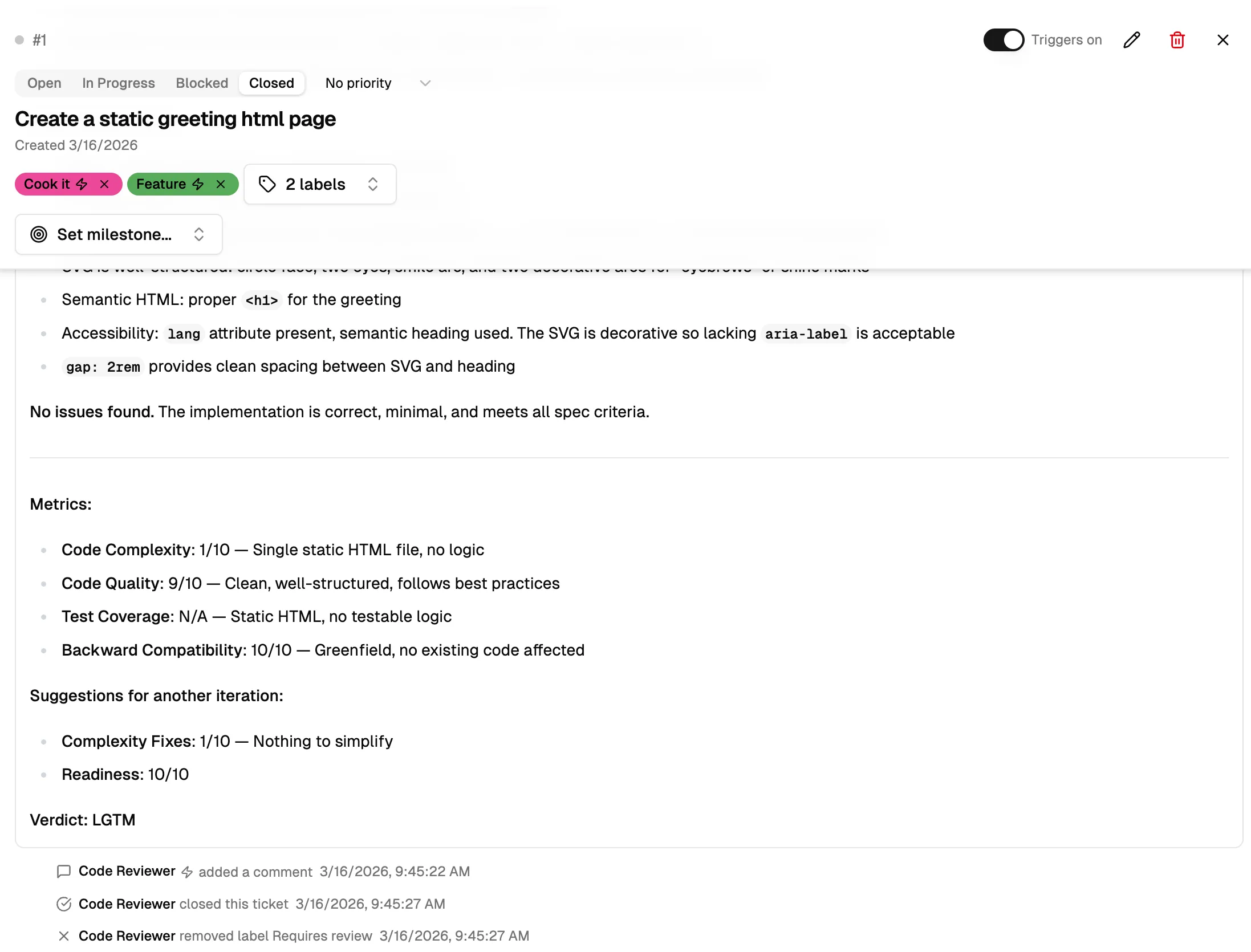 The Code Reviewer's quality metrics and final LGTM verdict